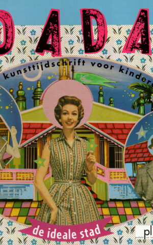 Dada - de ideale stad -