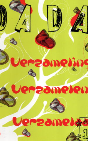 Dada - Verzamelingen, verzamelen, verzamelaar -