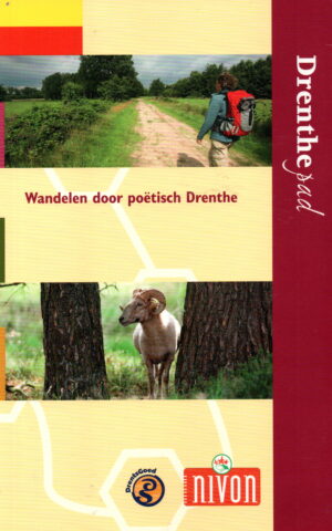 Drenthepad - Wandelen door poëtisch Drenthe - Streekpad 6, 324 km -