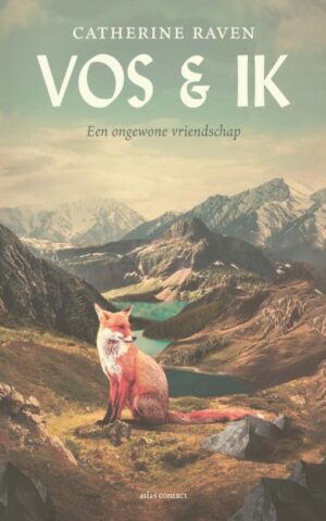 Vos & ik - Een ongewone vriendschap -