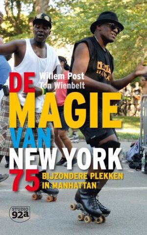 De magie van New York - 75 bijzonere plekken in Manhattan -