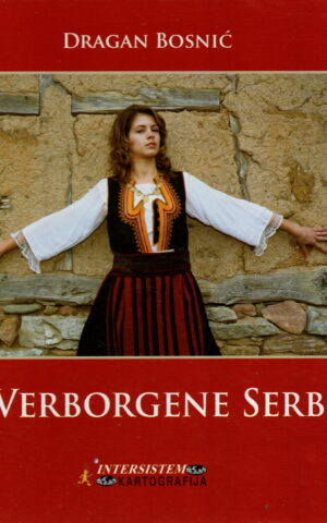 Das Verborgene Serbien