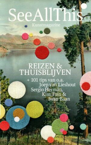 See All This - Reizen & Thuisblijven -