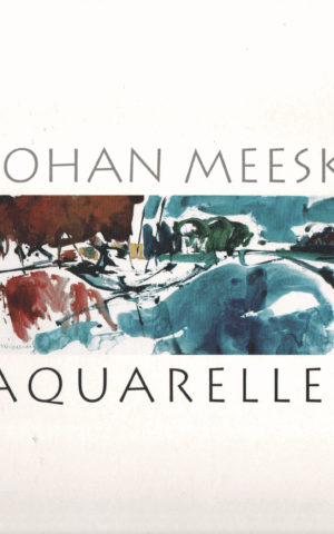 Johan Meeske - Aquarellen -
