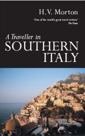A Traveller in Southern Italy