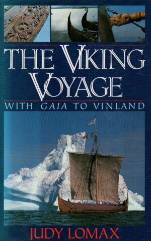 The Viking Voyage - With Gaia to Vinland -