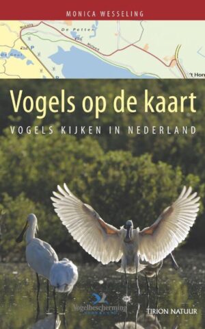Vogels op de kaart - Wandelen door vogelgebieden in Nederland -