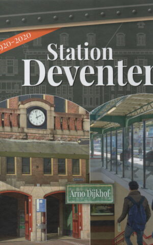 Station Deventer 1920-2020